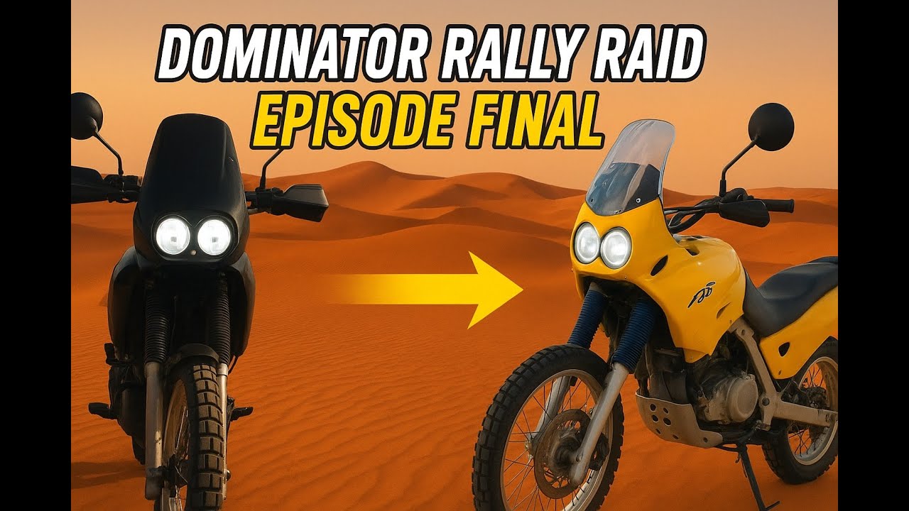 Projet Dominator  Rally Raid Episode FINAL !