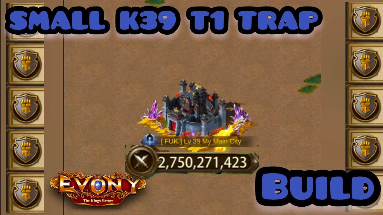Small K39 T1 Trap Build | Evony The King's Return 