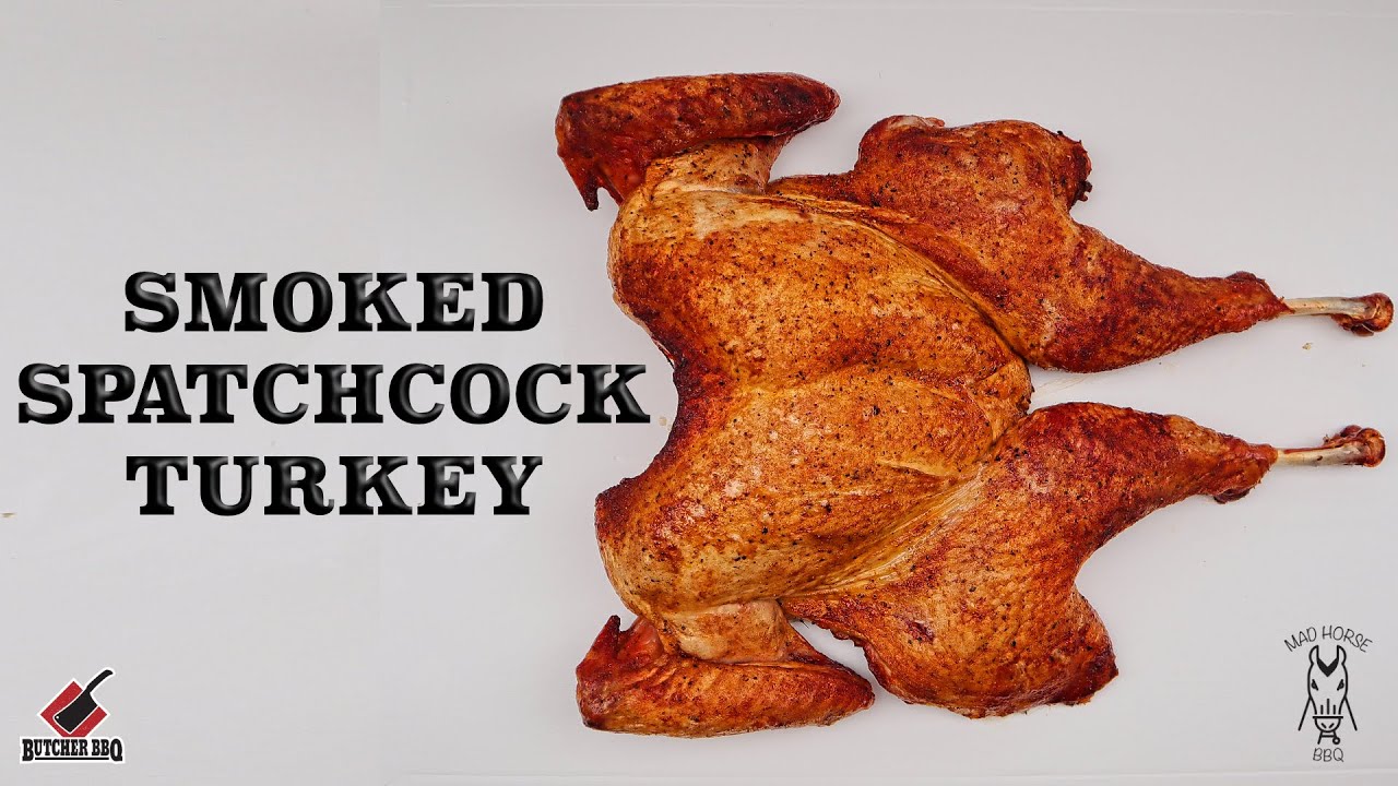 Smoked Spatchcock Turkey | How To Make The Best Turkey For Thanksgiving!!