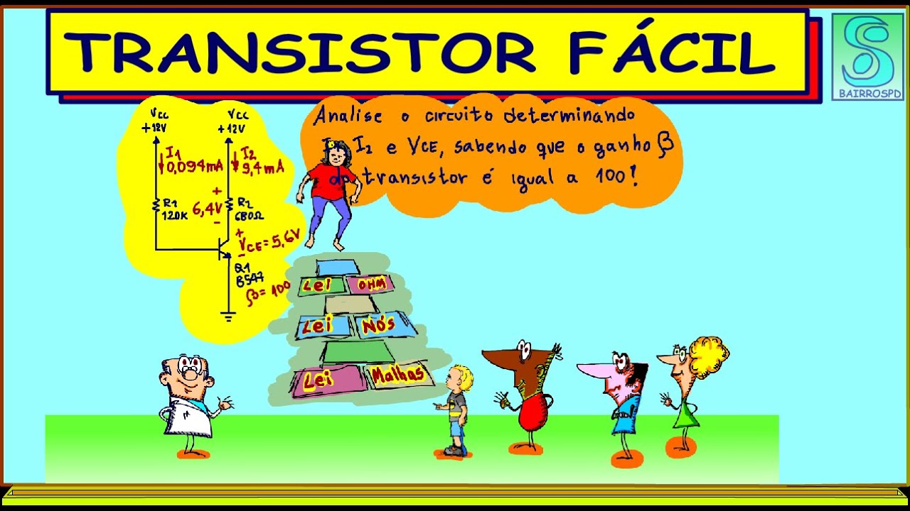 ANÁLISE DE CIRCUITO COM TRANSISTOR COMO VOCÊ NUNCA VIU.