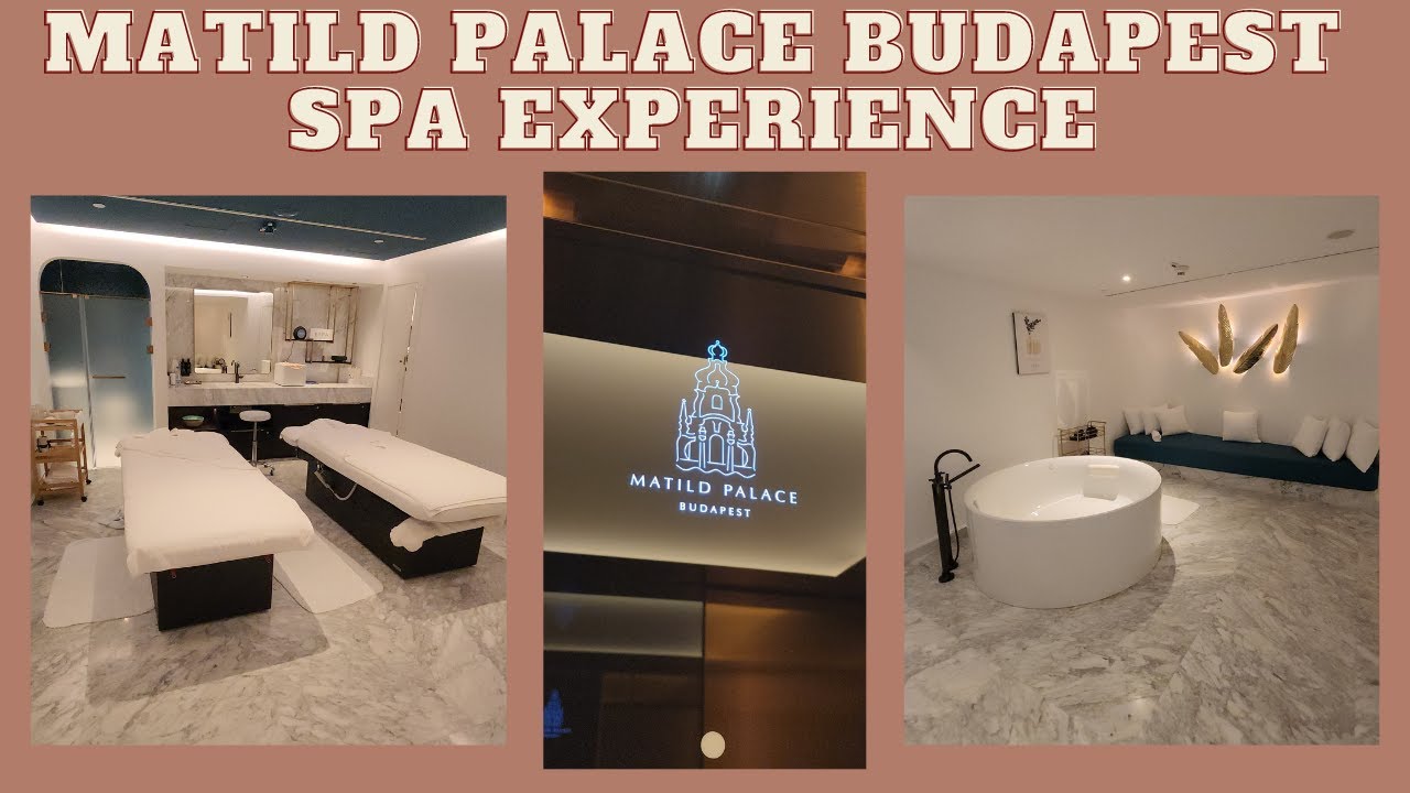 Let's Go - Matild Palace Budapest Spa Experience