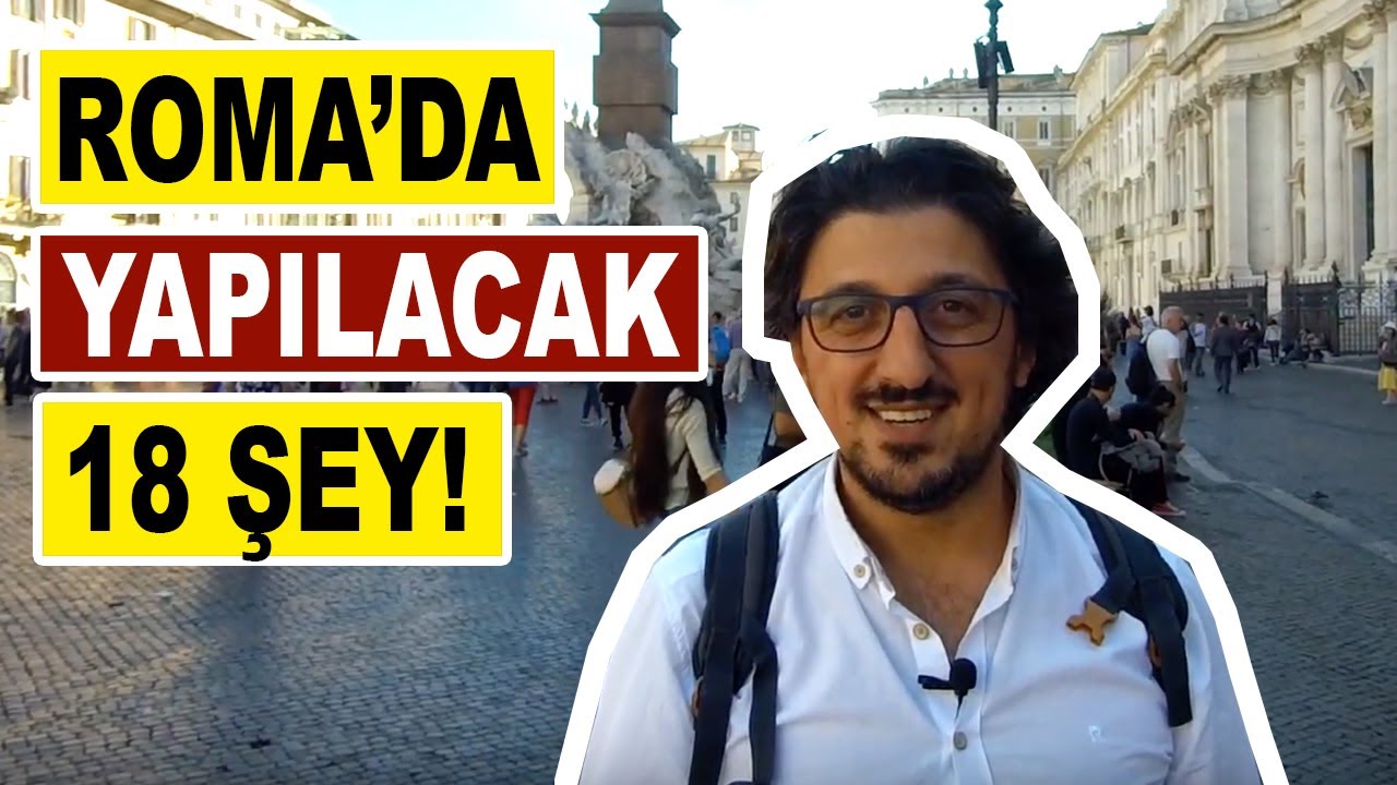 ROMA GEZİ REHBERİ -1 | Roma'da gezilecek yerler