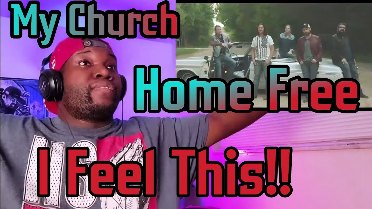 Home Free | My Church ( Maren Morris Cover) | Reaction