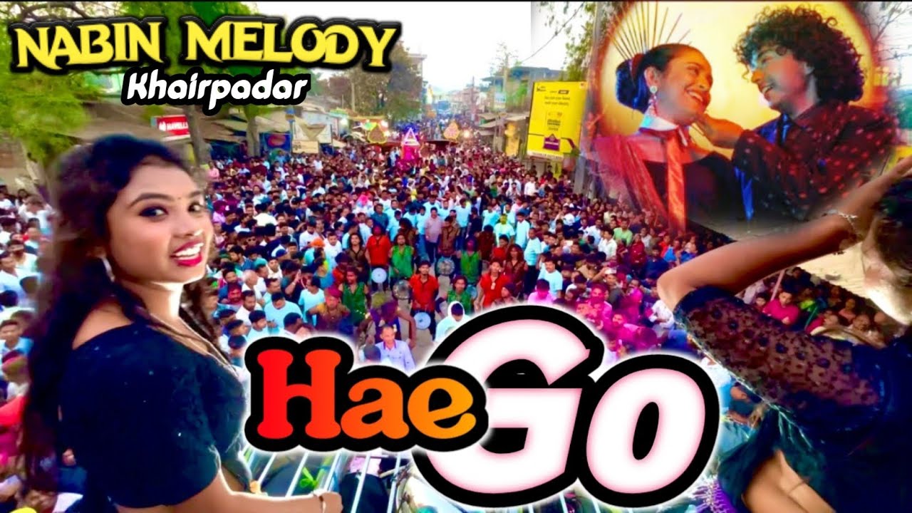 HAE GO TRENDING SAMBALPURI SONG NABIN MELODY, KHAIRPADAR (☎️-6371723765) #nabinmelody 