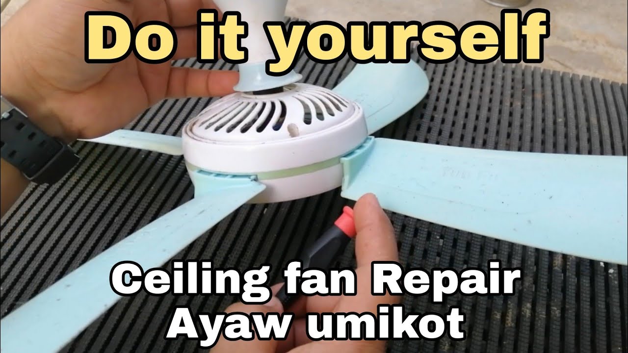 Paano mag repair ng Ceiling Fan na Disposable