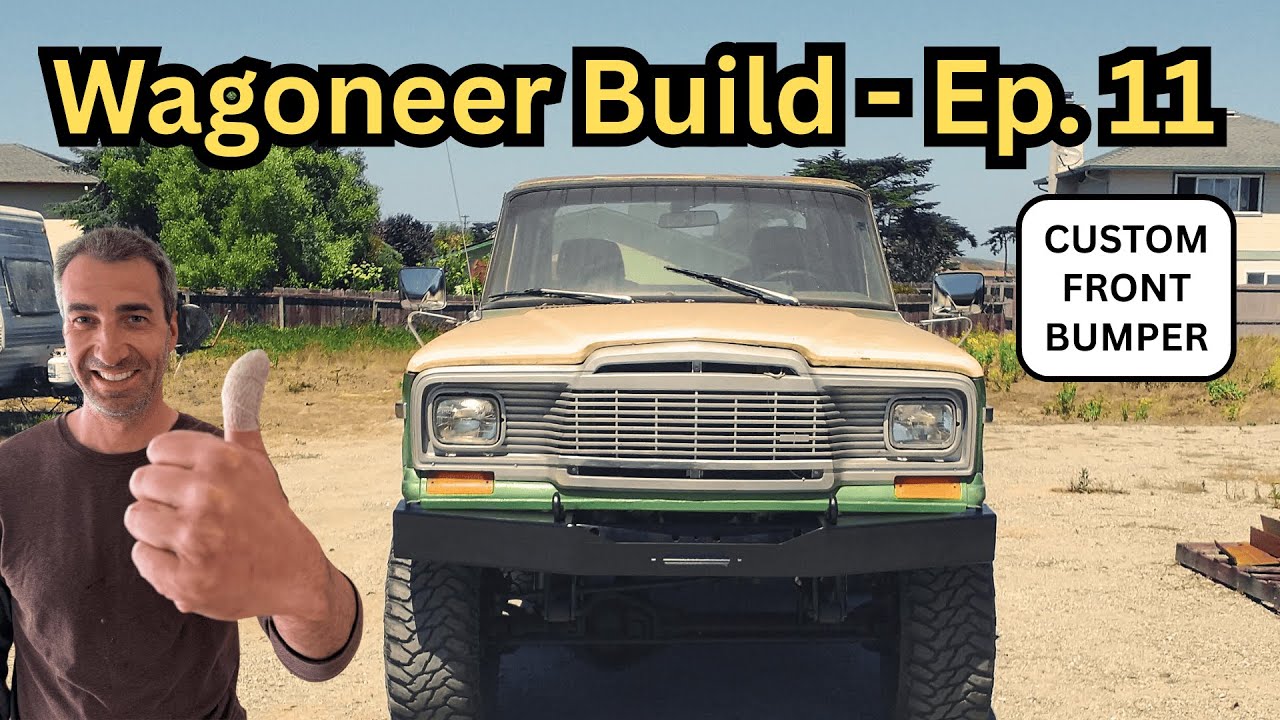 Building a Jeep Wagoneer - Episode 11