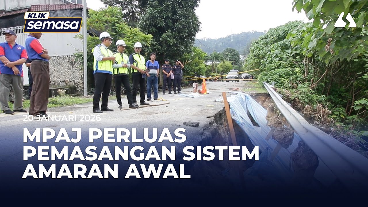MPAJ perluas pemasangan Sistem Amaran Awal, pantau risiko tanah runtuh