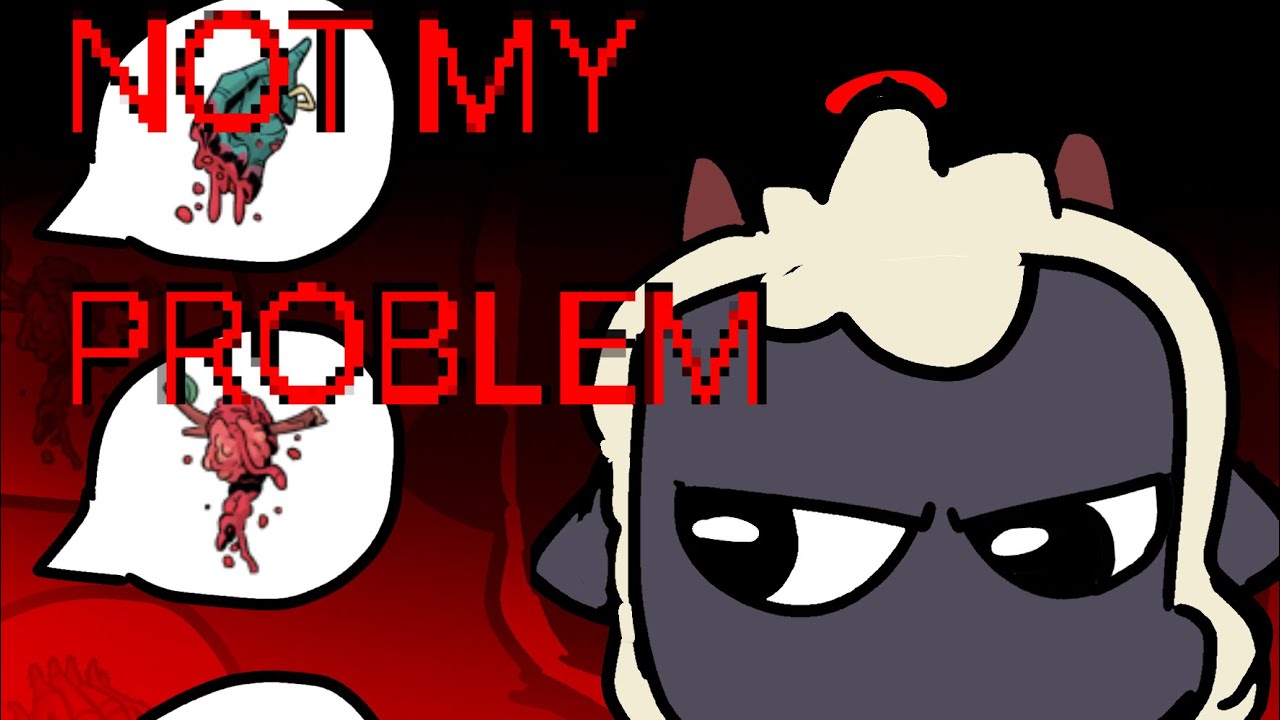 Not My Problem | Cult of the lamb | animation meme