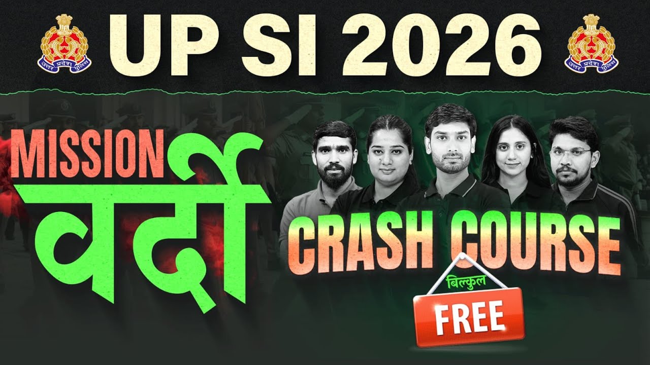 UP SI 2026 | Mission वर्दी | Free Crash Course | UP SI Complete Preparation | By Police Adda247