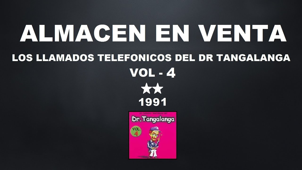 Dr Tangalanga - Almacen En Venta