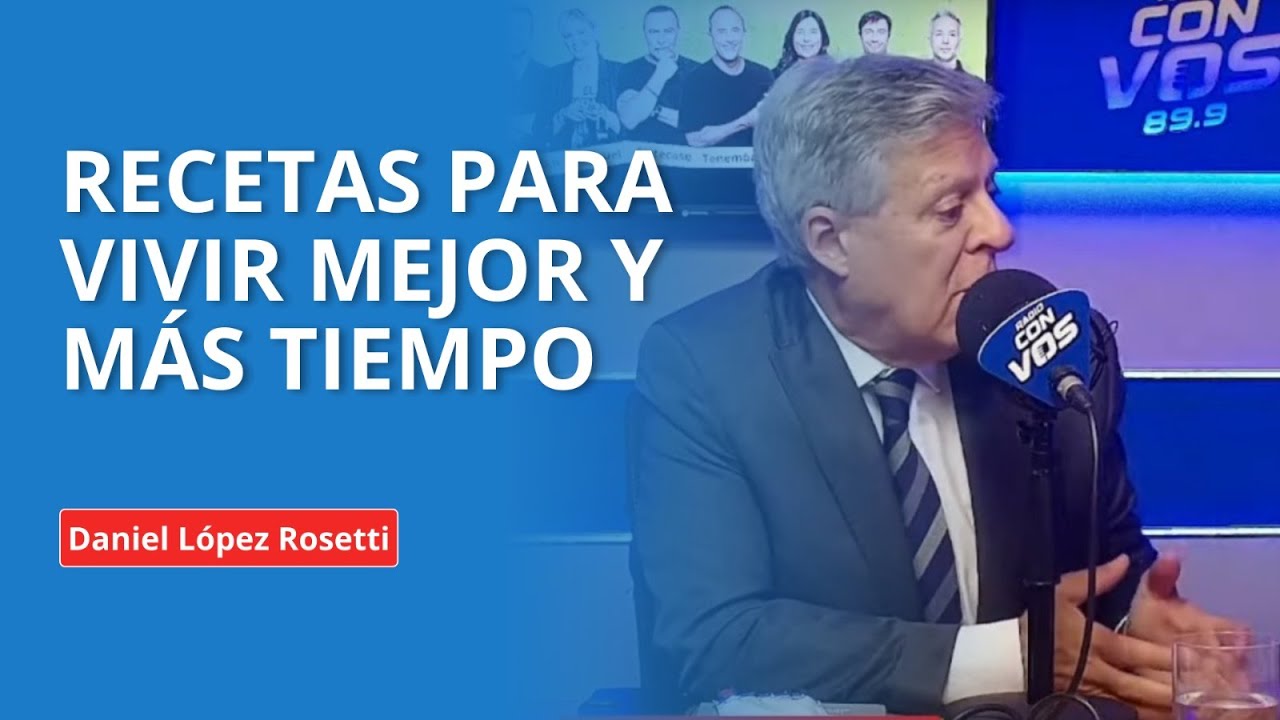 El Dr.López Rosetti y las claves para tener una vida saludable y prolongada