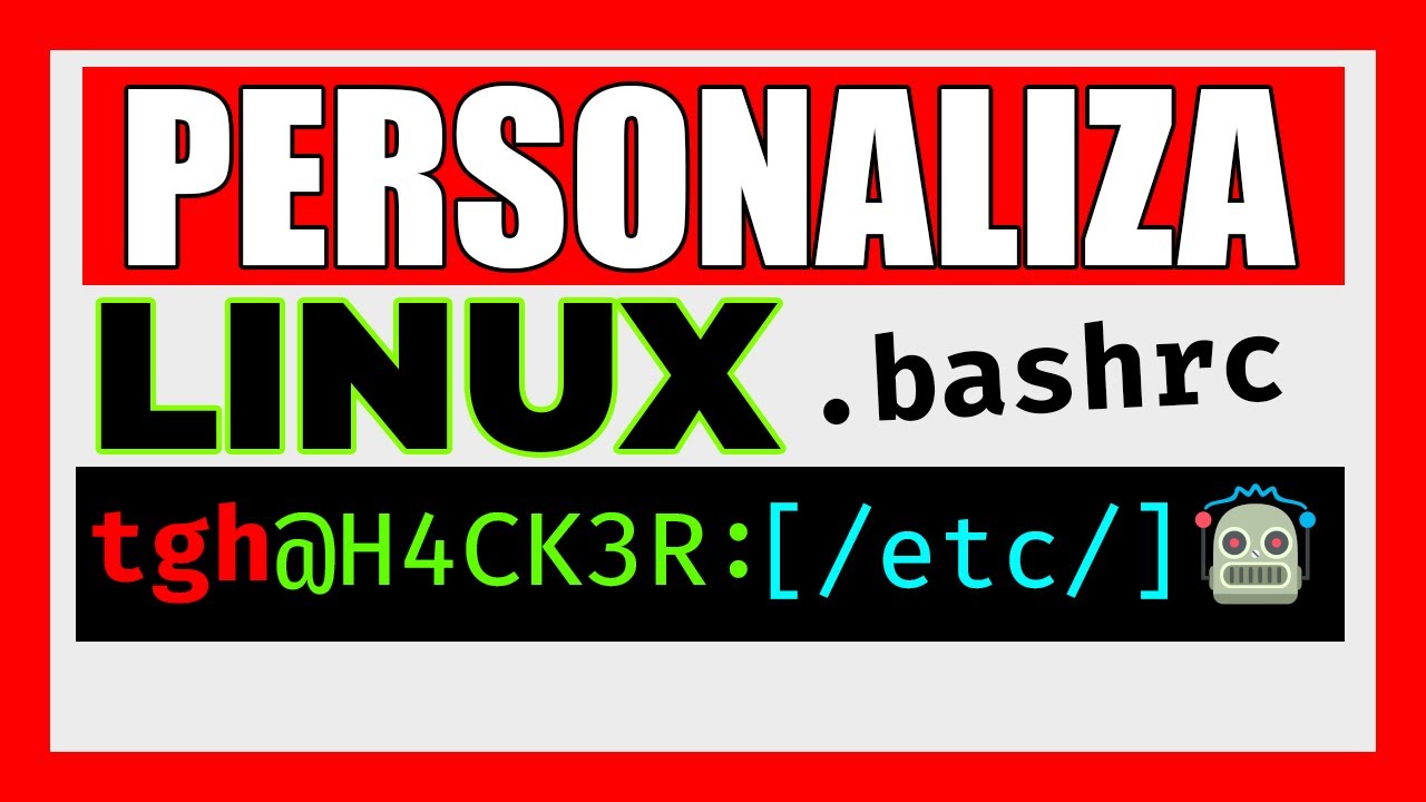 Cómo PERSONALIZAR la TERMINAL de LINUX 🌈 Editar .BASHRC, Colores, Fuente
