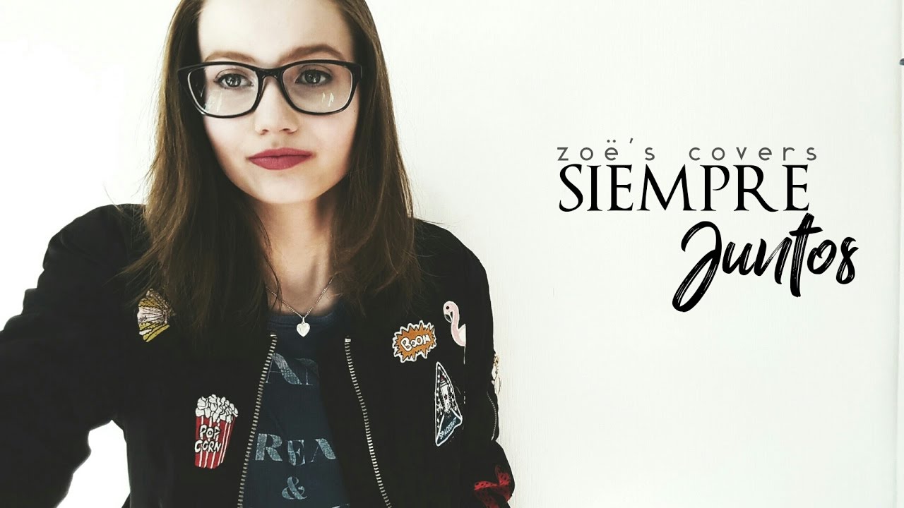 Cover #94 ~ Siempre Juntos - Soy Luna