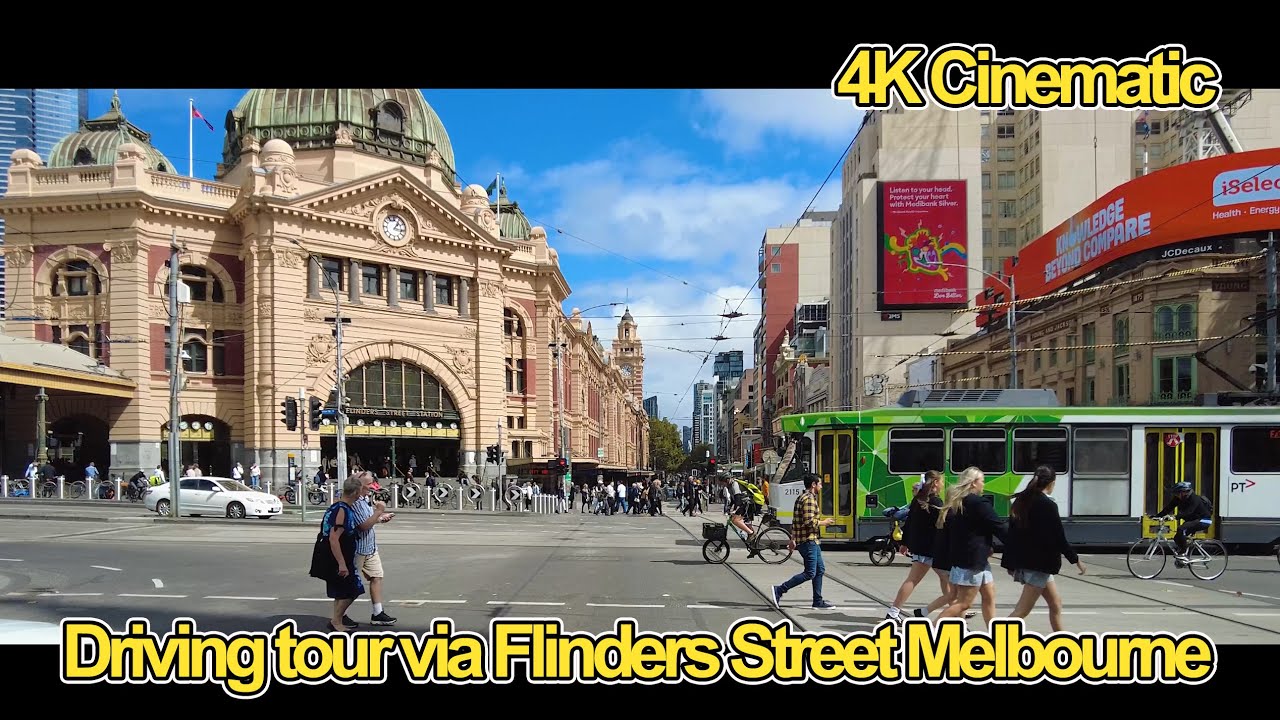 Flinders Street | Virtual Travel following the motivated driver roaming in Melbourne | 4K Cinema21:9