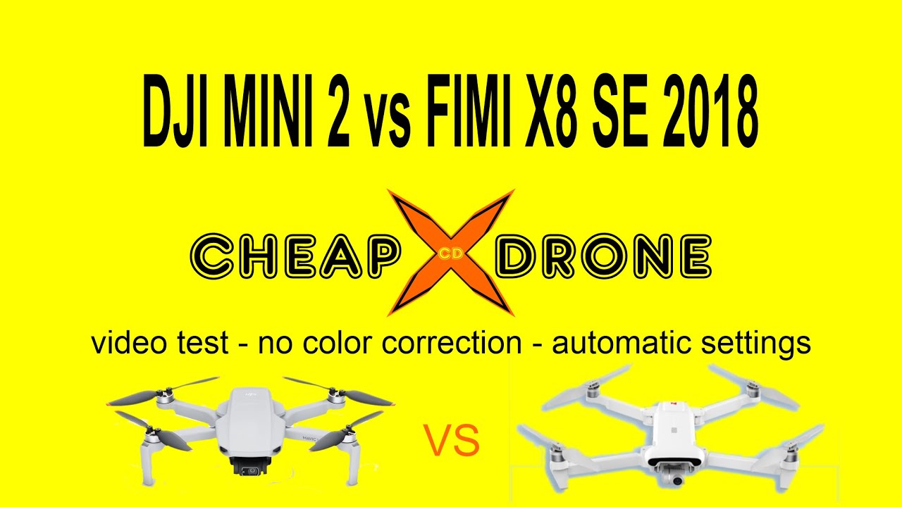 DJI MINI 2 vs FIMI X8 SE 2018 - no color correction - automatic settings CHEAP DRONE...