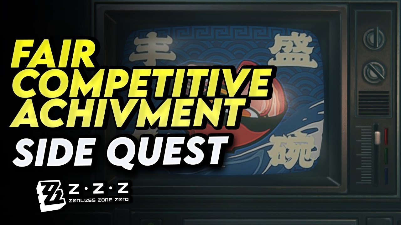 Fair Competition Achievement ZZZ | Zenless Zone Zero