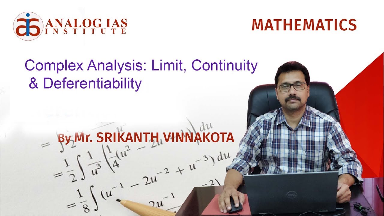 Complex Analysis: Limit, Continuity and Differentiability