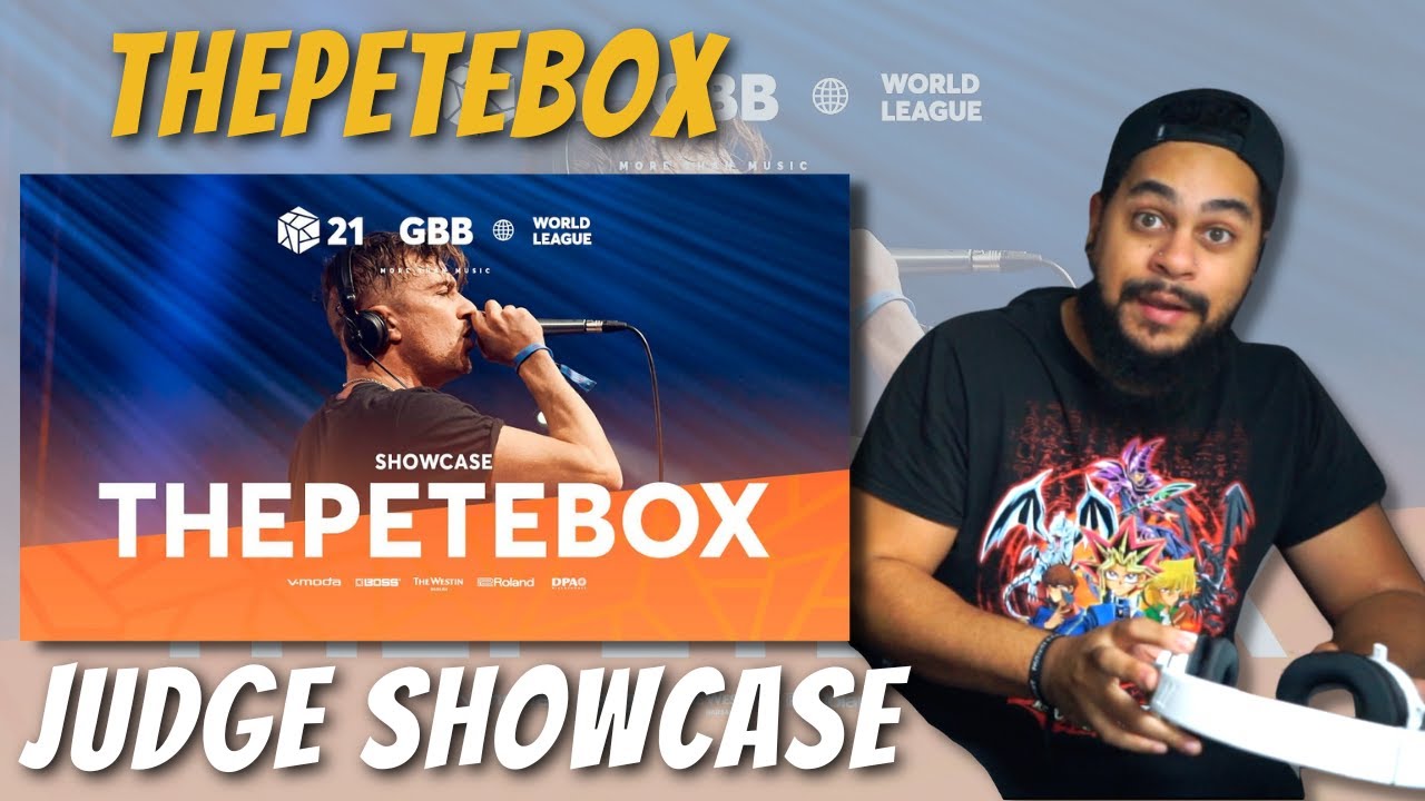 THePETEBOX | GBB 2021: WORLD LEAGUE | Judge Showcase | REACTION