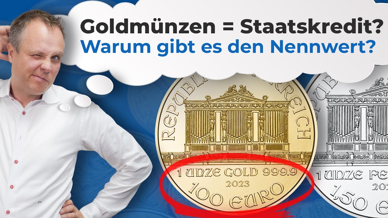 Nennwert auf Münzen: Sind Goldmünzen gleich Staatskredit?