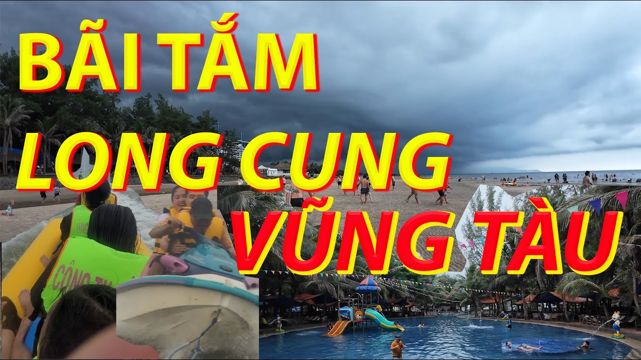 Long Cung – Bãi Tắm Đẹp, Cuối Cùng Của Vũng Tàu🌊🐉