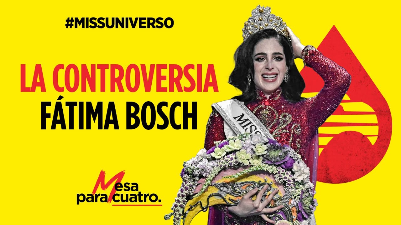 La controversia Fátima Bosch | #MesaParaCuatro