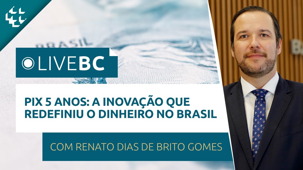 LiveBC #47 - Pix 5 anos: a Inovação que Redefiniu o Dinheiro no Brasil