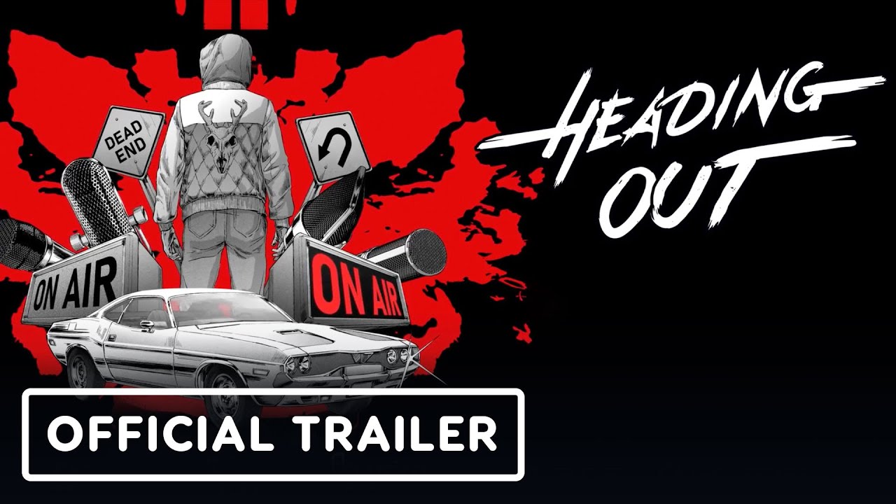 Heading Out - Official Console Launch Trailer