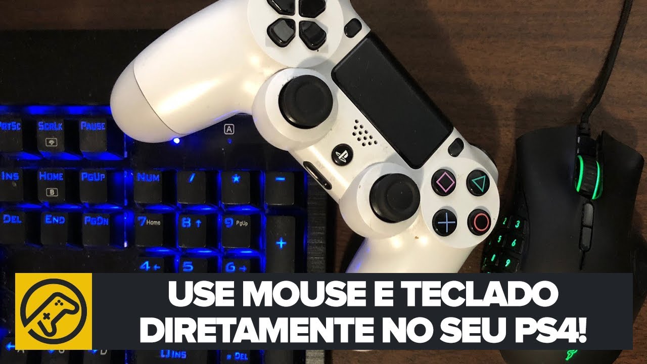 DICA: USE MOUSE E TECLADO NO PS4!