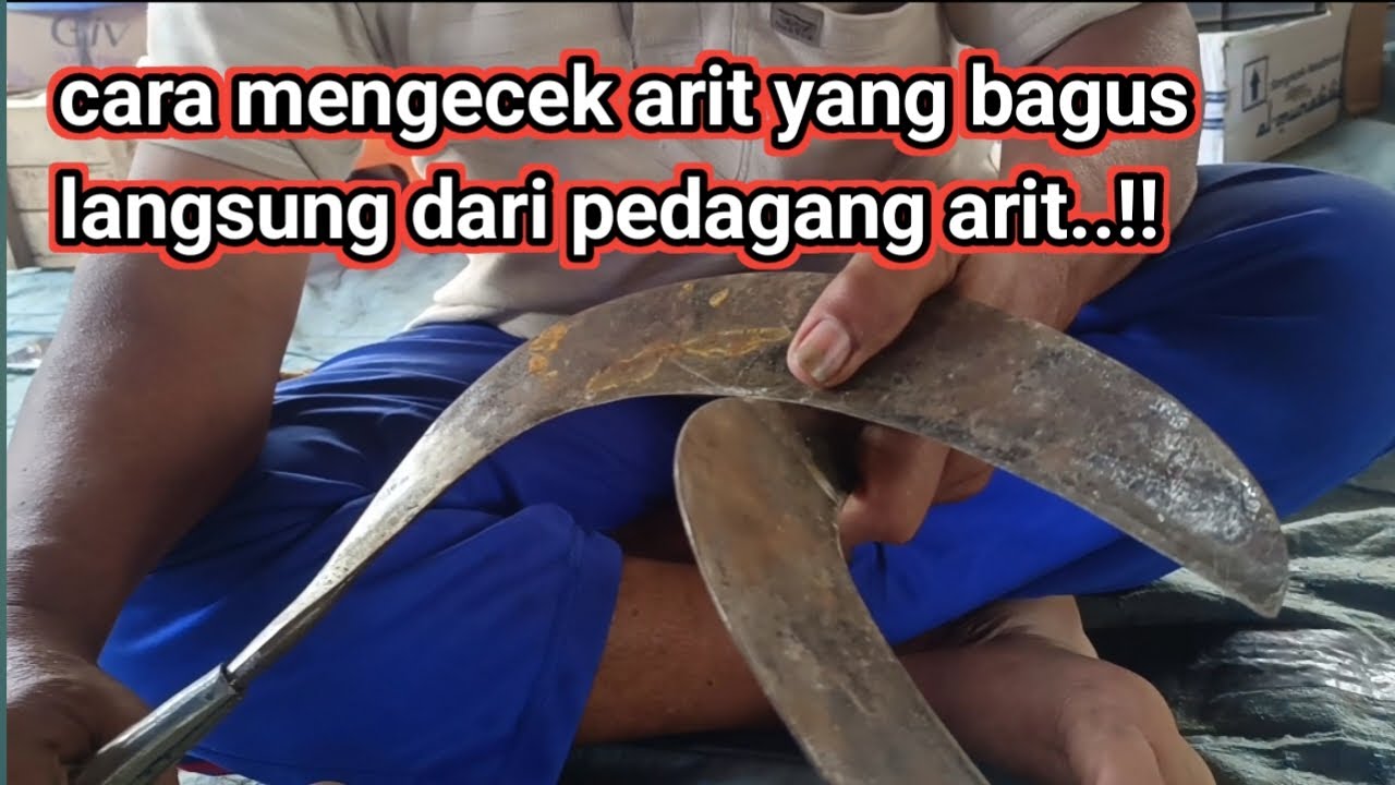 cara memilih sabit yang bagus  dari penjual arit