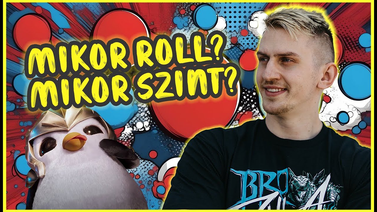 Mikor szinteljek? Mikor rolloljak? +BÓNUSZ [TFT SET11]