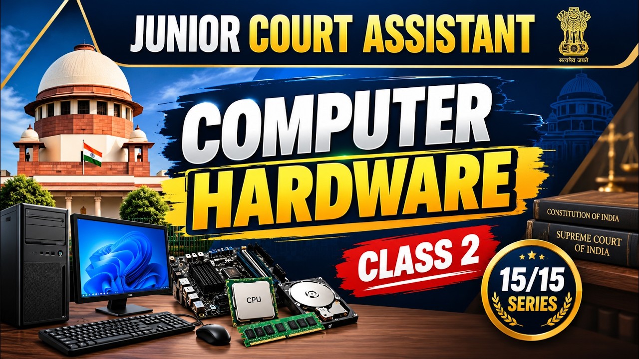 Junior Court Assistant 2026 🔥 | Class 2 | Computer Hardware | Computer Batch | 15/15 Series