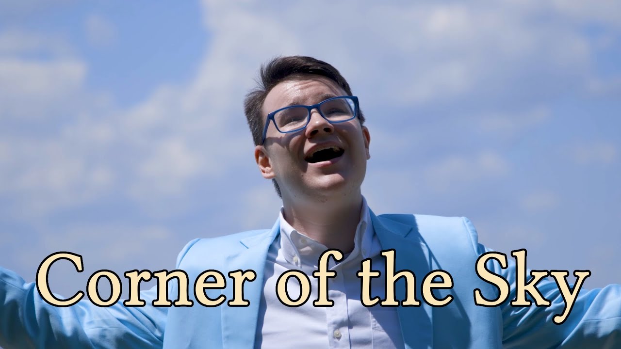 Corner of the Sky (from 