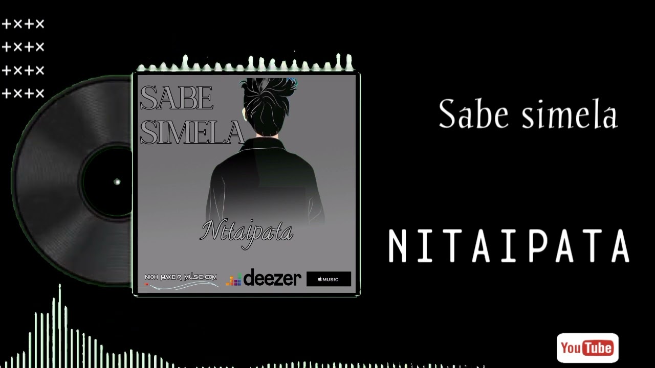 Sabe simela _-_Offical Audio _-_Nitaipata Songs producer zir0