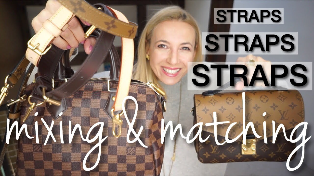 LOUIS VUITTON STRAPS. MIXING & MATCHING. SPEEDY, POCHETTE METIS. ANNA IN WARSAW