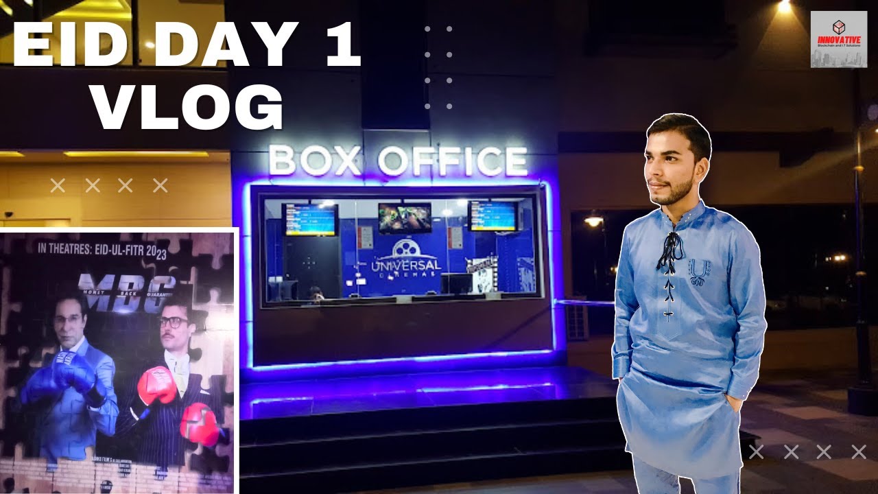 Money Back Guarantee Movie at Universal Cinema Multan | First Eid Day  | Vlog # 12
