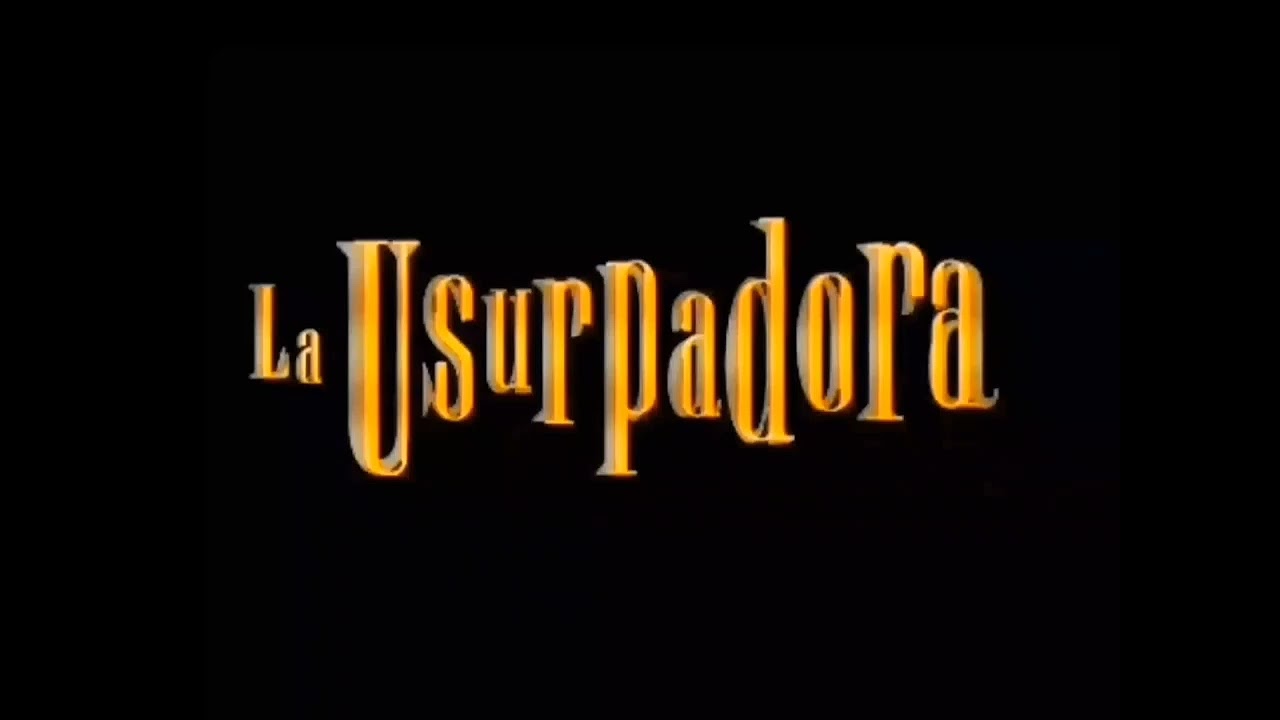 La Usurpadora| Soundtrack 