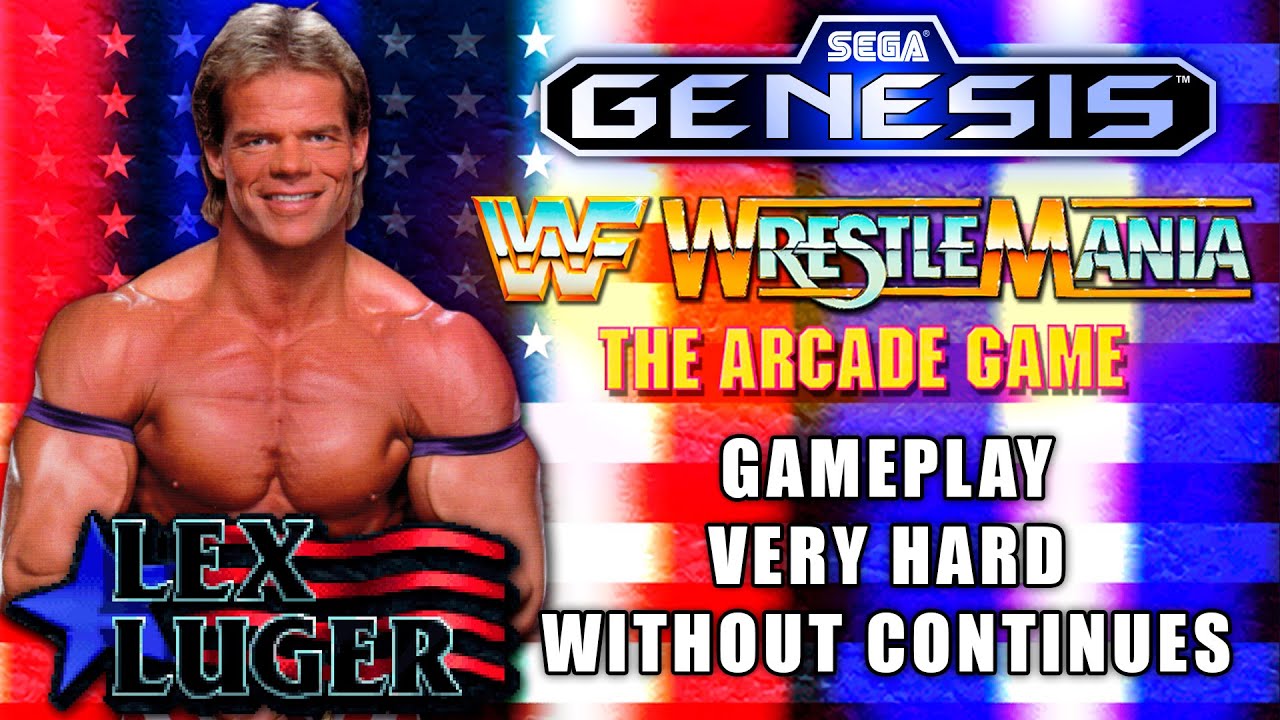 WWF Wrestlemania: The Arcade Game (Lex Luger) Gameplay. "Hardest". Without Conts. Sega Genesis.