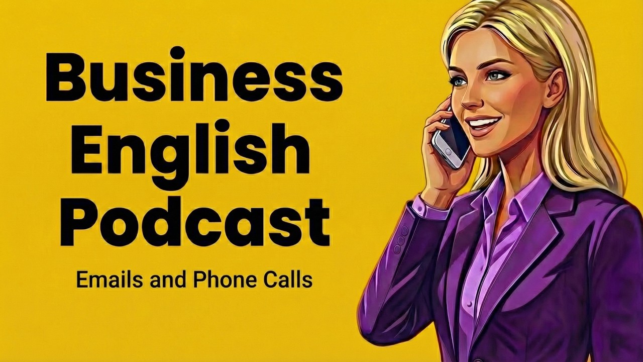 Business English Podcast | Emails and Phone Calls | Learn Business English