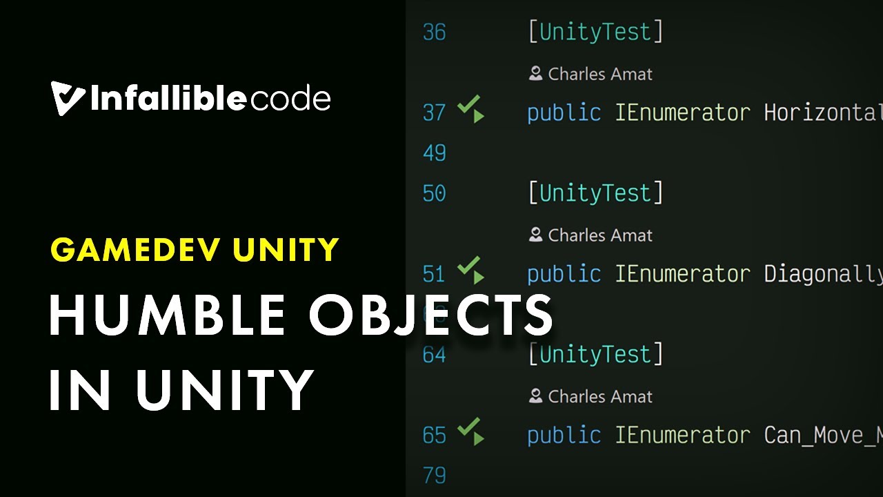 Humble Objects in Unity