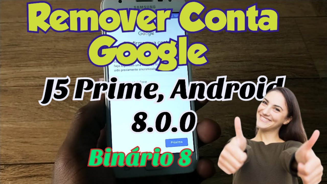 Remover Conta Google J5, J7 Prime android 8.0