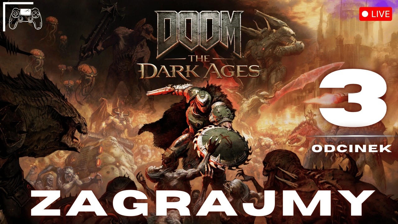 DOOM The Dark Ages 🔴 [NA ŻYWO]  Odcinek 3