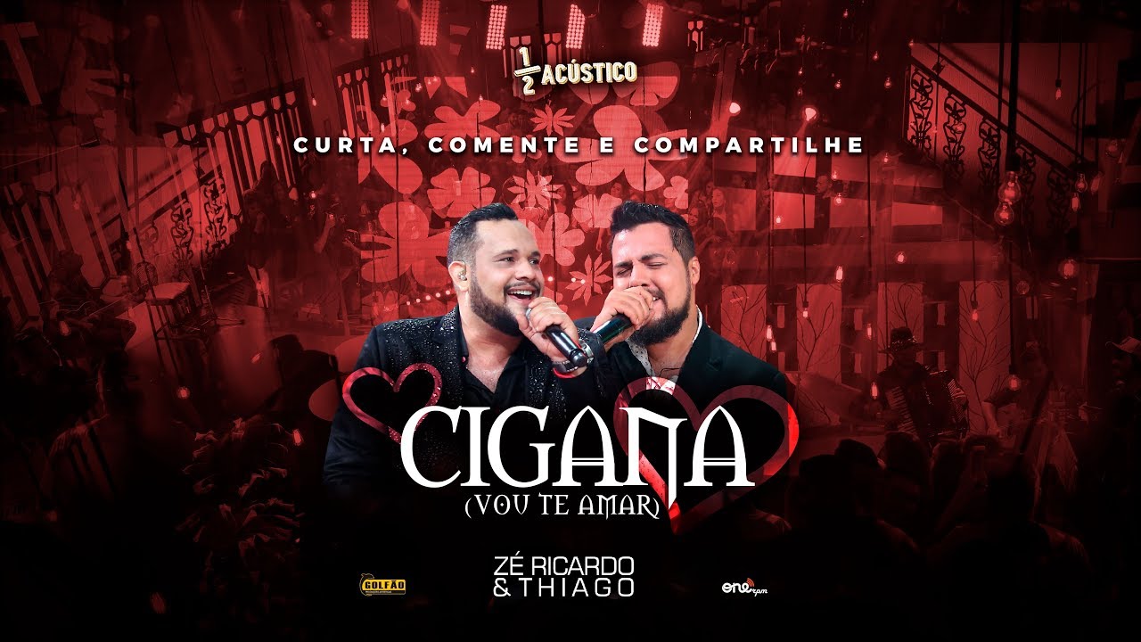Zé Ricardo e Thiago - Vou Te Amar (Cigana) I DVD MeioAcústico