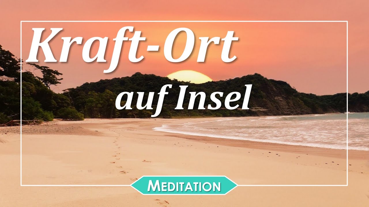 Kraftort auf Insel: geführte Meditation (Schweizerdeutsch)