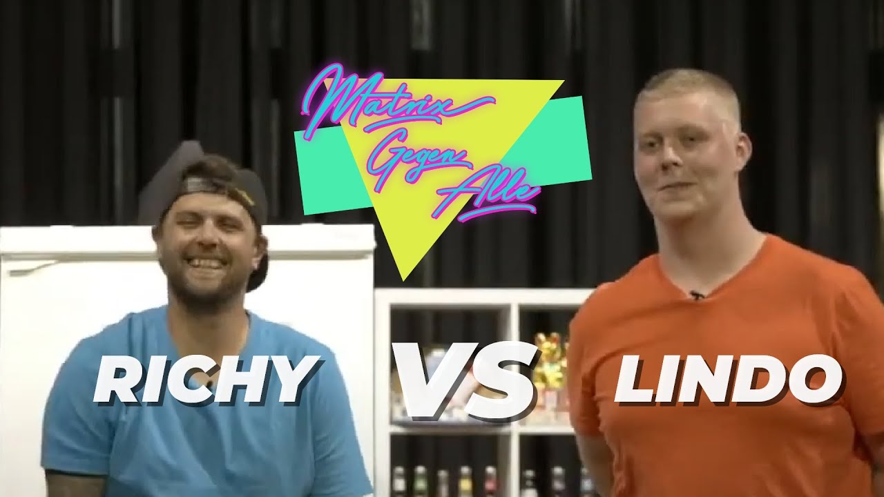 Matrix gegen Alle - Richy vs. Lindo