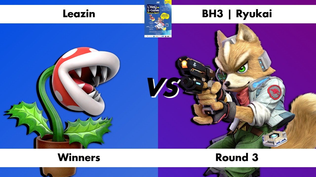 Leazin (Pirahna Plant) VS BH3 | Ryukai (Fox) Winner Round 3 | L'Hay E Games 2026