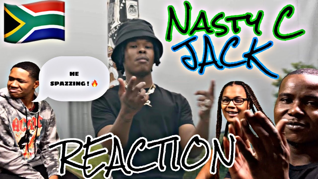 Nasty C - Jack [Официальный музыкальный клип] | РЕАКЦИЯ