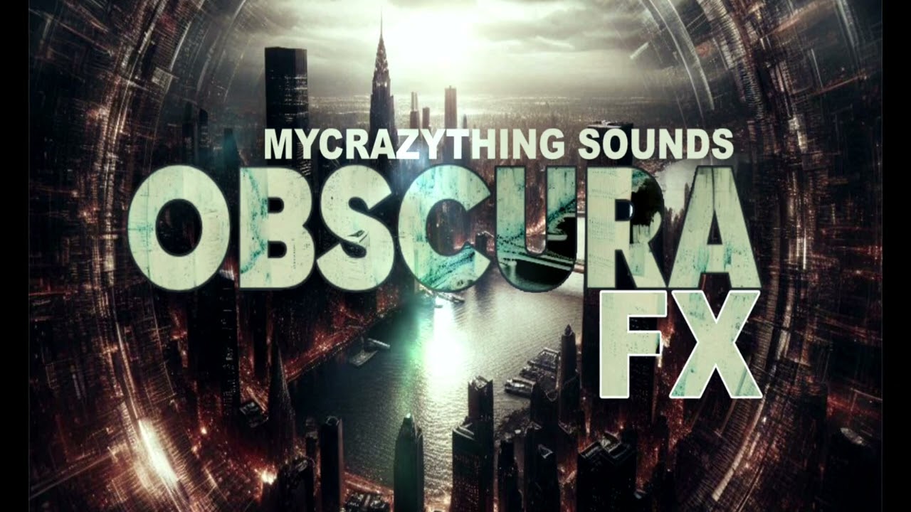 Obscura FX [ 385 High-Impact FX for Trailers & Films – CINEMATIC FX Pack]