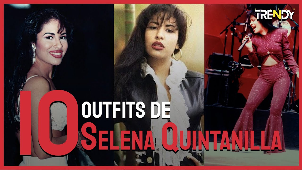 Top 10 outfits de SELENA QUINTANILLA 💃