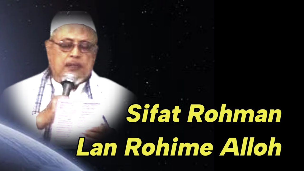1083 Sifat Rohman lan Rohime Alloh