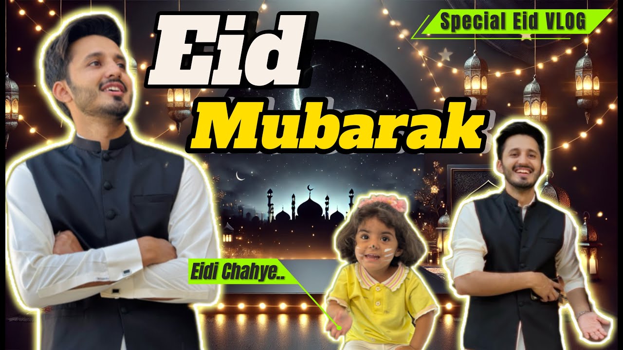 Eid Mubarak ❤️  | Chand Rat Mubarak 🌙  | First Day of Eid 2025 | EID UL FITAR Vlog | Salman Army